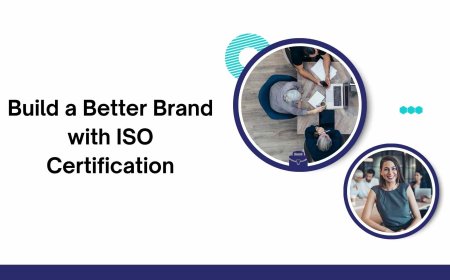 Build a Better Brand with ISO Certification