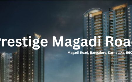 Prestige Magadi Road: Elevating Urban Living in Bangalore
