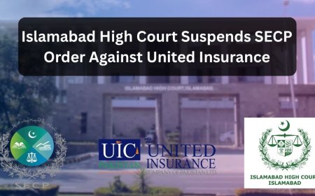 United Insurance Secures Legal Victory as IHC Suspends SECP Order