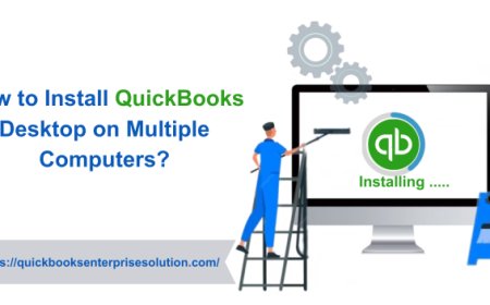 How to Install QuickBooks Desktop on Multiple Computers?