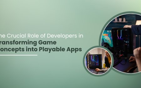 The Crucial Role of Developers in Transforming Game Concepts into Playable Apps