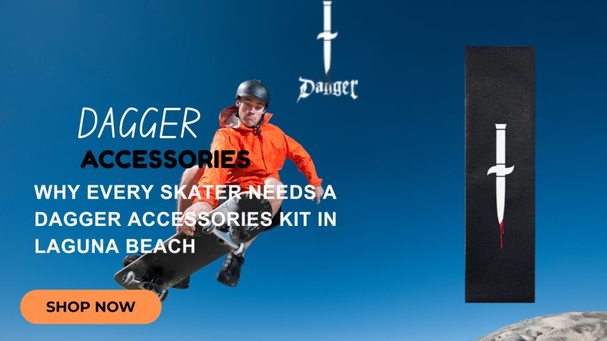 Top Dagger Accessories Kit for Skaters